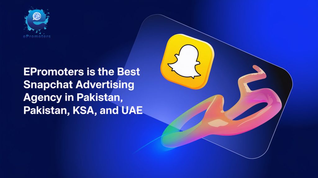 ePromoters Snapchat Advertising Agency