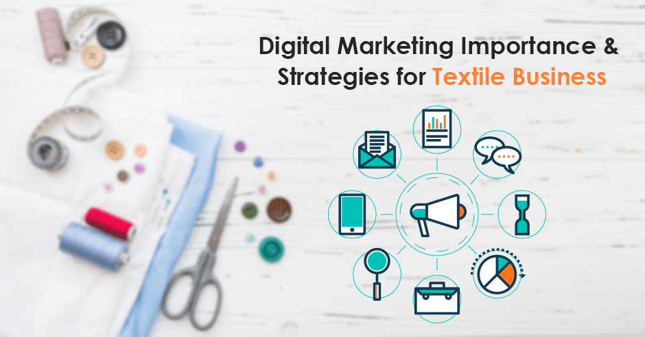 digital-marketing-importance-strategies-for-textile-business